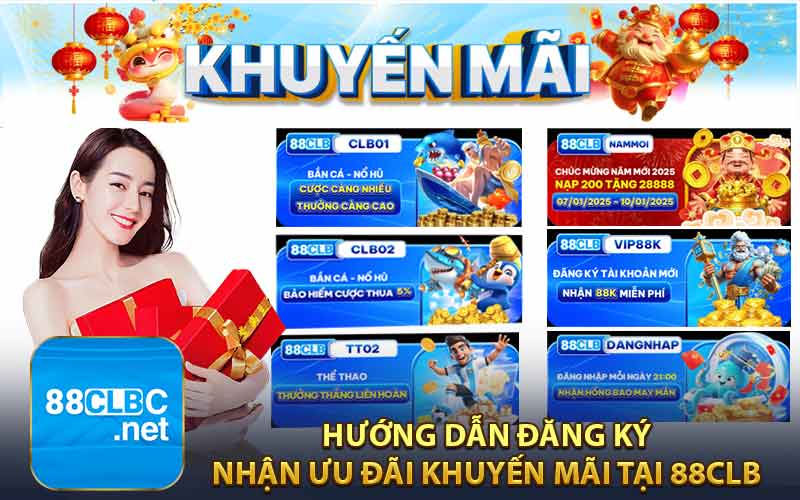 Hướng Dẫn Đăng Ký Nhận Ưu Đãi Khuyến Mãi Tại 88CLB